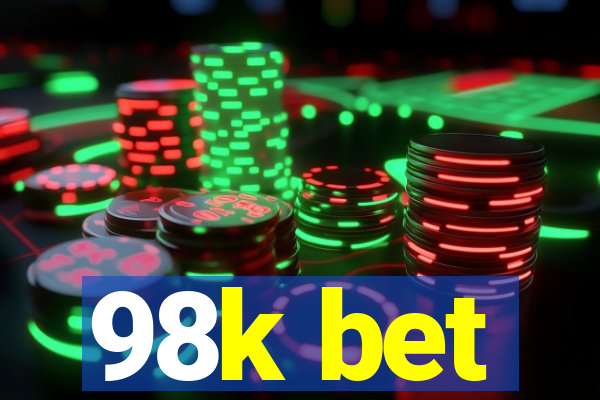 98k bet